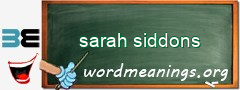 WordMeaning blackboard for sarah siddons